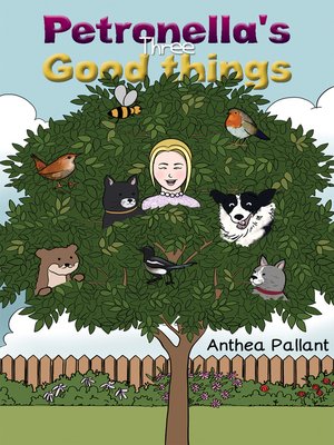 cover image of Petronella's Three Good things